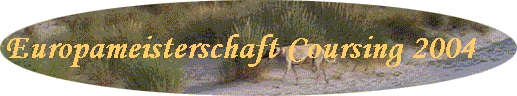 Europameisterschaft Coursing 2004