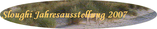 Sloughi Jahresausstellung 2007